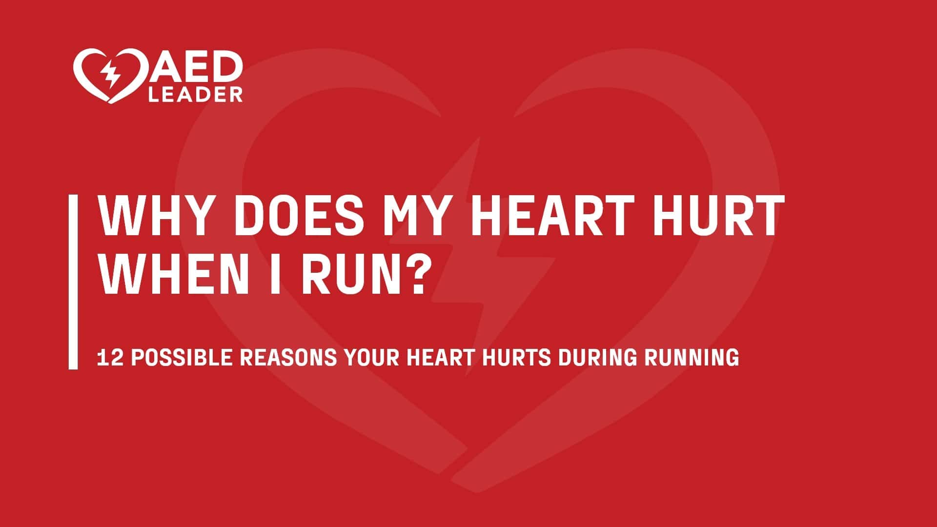 Why Does My Heart Hurt When I Run?