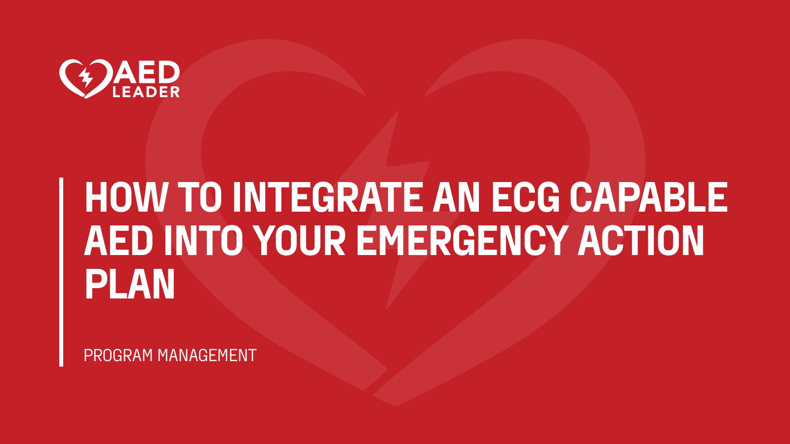 How to integrate an ECG capable AED into your emergency action plan (1)